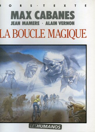 La Boucle magique - Jean MAMÈRE & Alain VERNON - La Boucle magique