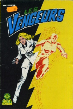 Les VENGEURS (La Légion des Super Héros) n° 4 - Steve LIGHTLE & Larry MAHLSTEDT - Les Vengeurs - 4 - L'Annihilation