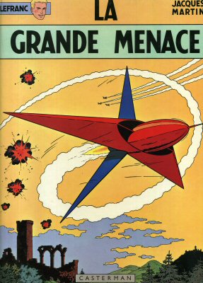 LEFRANC n° 1 - Jacques MARTIN - Lefranc - 1 - La Grande menace