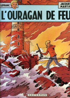 LEFRANC n° 2 - Jacques MARTIN - Lefranc - 2 - L'Ouragan de feu