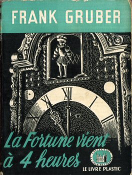 NICHOLSON & WATSON/LIVRE PLASTIC La Tour de Londres n° 23 - Frank GRUBER - La Fortune vient à 4 heures