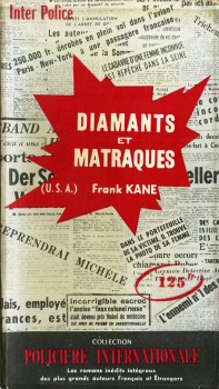 PRESSES INTERNATIONALES Inter Police n° 5 - Frank KANE - Diamants et matraques