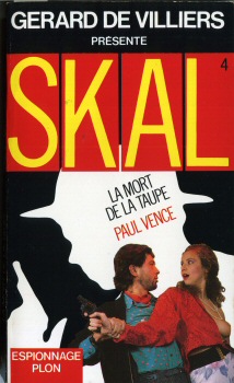 PLON Skal (Gérard de Villiers présente) n° 4 - Paul VENCE - La Mort de la taupe