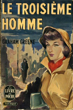 LIVRE DE POCHE n° 46 - Graham GREENE - Le Troisième homme
