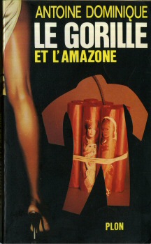 PLON Le Gorille n° 3 - Antoine DOMINIQUE - Le Gorille et l'Amazone
