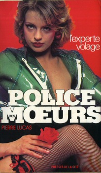 PRESSES DE LA CITÉ Police des mœurs n° 39 - Pierre LUCAS - L'Experte volage