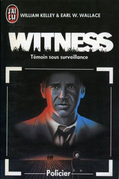 J'AI LU Policier n° 1855 - William KELLEY & W. WALLACE - Witness - Témoin sous surveillance