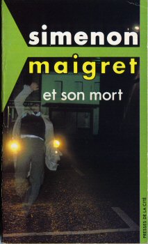 PRESSES DE LA CITÉ Maigret [années 80] n° 12 - Georges SIMENON - Maigret et son mort