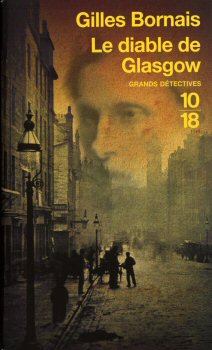 U.G.E. (Union Générale d'Éditions)/10-18 n° 4144 - Gilles BORNAIS - Le Diable de Glasgow