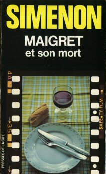 PRESSES DE LA CITÉ Maigret [pellicule] n° 12 - Georges SIMENON - Maigret et son mort