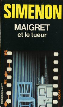PRESSES DE LA CITÉ Maigret [pellicule] n° 48 - Georges SIMENON - Maigret et le tueur
