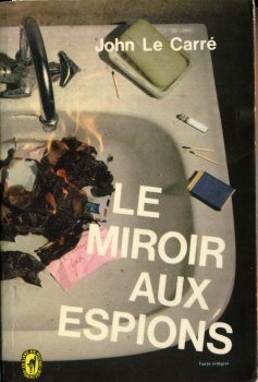 LIVRE DE POCHE n° 2164 - John LE CARRÉ - Le Miroir aux espions