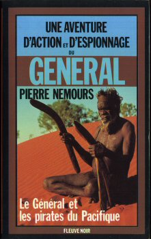 FLEUVE NOIR Espionnage n° 1655 - Pierre NEMOURS - Le Général et les pirates du Pacifique