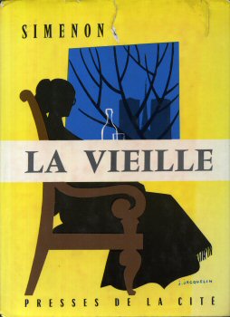 PRESSES DE LA CITÉ Simenon (1957-1962, jaquette Jacquelin) - Georges SIMENON - La Vieille