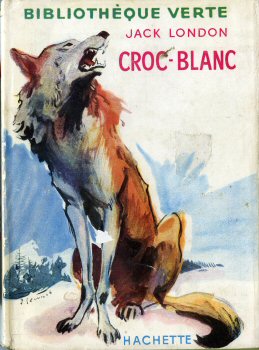 Hachette Bibliothèque Verte - Jack LONDON - Croc-Blanc