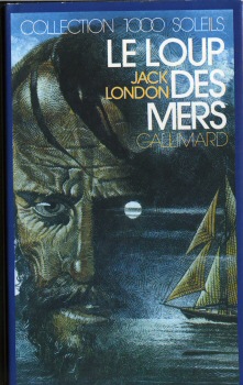 Gallimard 1000 soleils - Jack LONDON - Le Loup des mers