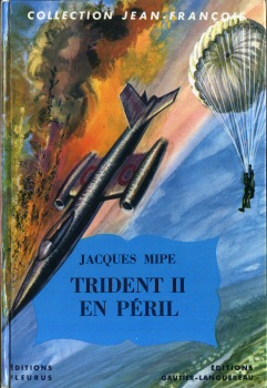 Gautier-Languereau - Jacques MIPE - Trident II en péril