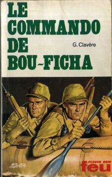 Fleuve Noir - Georges CLAVÈRE - Le Commando de Bou-Ficha