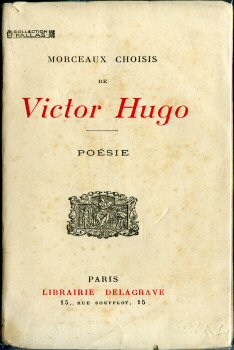 Delagrave - Victor HUGO - Morceaux choisis (poésie)
