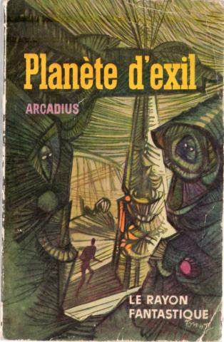 HACHETTE/GALLIMARD Rayon Fantastique n° 111 - ARCADIUS - Planète d'exil