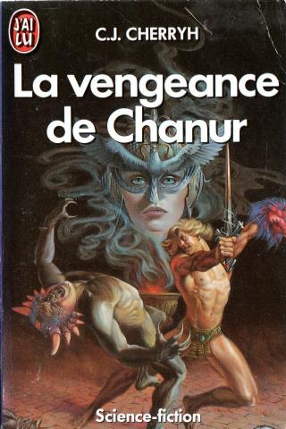J'AI LU Science-Fiction/Fantasy/Fantastique n° 2289 - Carolyn J. CHERRYH - La Vengeance de Chanur