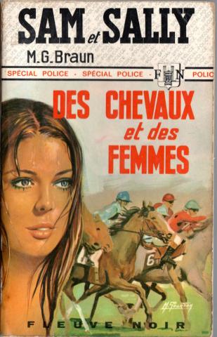 FLEUVE NOIR Spécial Police n° 879 - M.-G. BRAUN - Sam et Sally - Des chevaux et des femmes