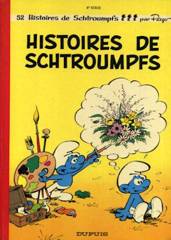 Les SCHTROUMPFS n° 8 - PEYO - Les Schtroumpfs - 8 - Histoires de Schtroumpfs