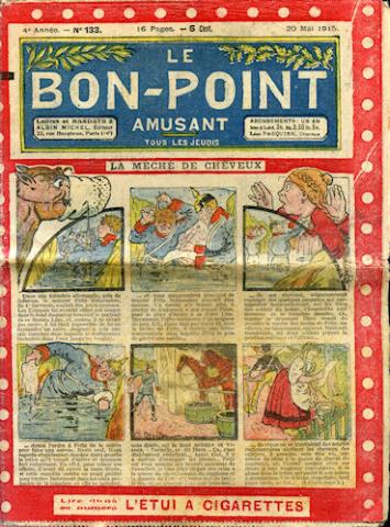 Le BON POINT AMUSANT - 1912-1938 n° 133 -  - Le Bon Point Amusant n° 133 - 20 mai 1915 - La Mèche de cheveux