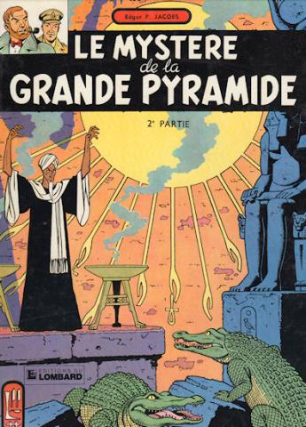 BLAKE ET MORTIMER - Edgar P. JACOBS - Blake et Mortimer - 4 - Le Mystère de la Grande pyramide - tome 2 - La chambre d'Horus
