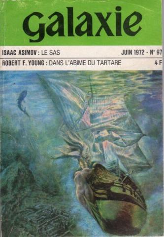 OPTA Galaxie n° 97 -  - Galaxie n° 97 - juin 1972 - Dans l'abîme du Tartare/Le Sas