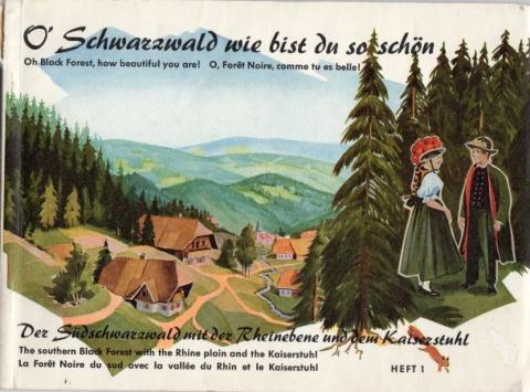 Geographie, Reisen - Europa -  - O' Schwarzwald wie bist du schön/Oh Black Forest, how beautiful you are!/Ô Forêt Noire, comme tu es belle !