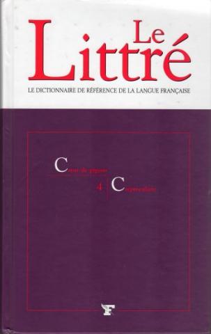 Sprache, Wörterbuch, Sprachen - COLLECTIF - Le Littré - Le Figaro - 4 - Cœur-de-pigeon-Crépusculaire
