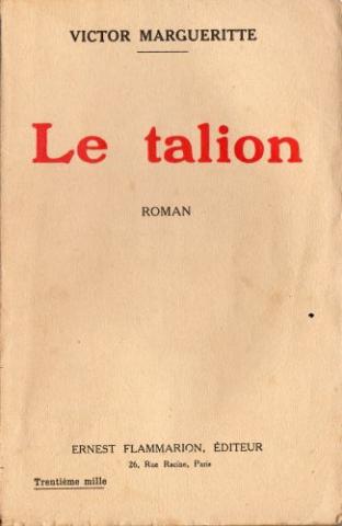 Flammarion - Victor MARGUERITTE - Le Talion