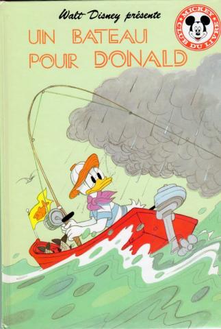 Hachette Walt Disney - DISNEY (STUDIO) - Walt Disney présente - Un bateau pour Donald
