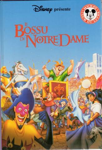 Hachette Walt Disney - DISNEY (STUDIO) - Disney présente - Le Bossu de Notre-Dame