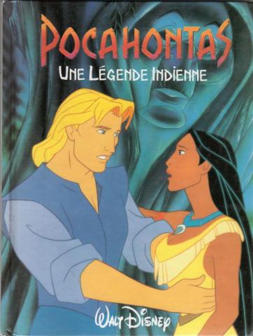 France Loisirs - DISNEY (STUDIO) - Pocahontas - Une légende indienne