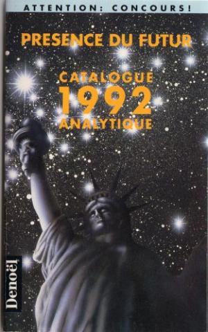 DENOËL Présence du Futur -  - Présence du Futur - Catalogue analytique 1992 - concours inclus avec carte postale réponse