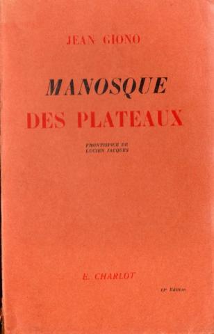 Charlot - Jean GIONO - Manosque des plateaux