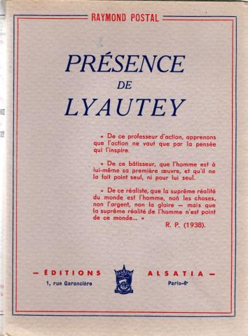 Geschichte - Raymond POSTAL - Présence de Lyautey