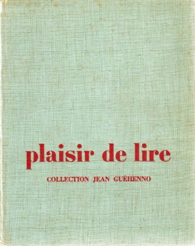 Livres scolaires - Français - M. DOMERC, G. HYVERNAUD, J. SIRINELLI - Plaisir de lire - classe de sixième - Collection littéraire Jean Guéhenno