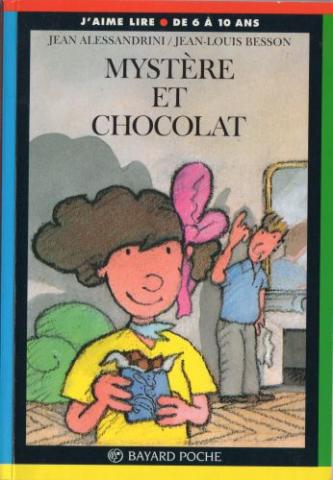 Bayard Poche/J'aime lire (6-10 ans) n° 11 - Jean ALESSANDRINI - Mystère et chocolat