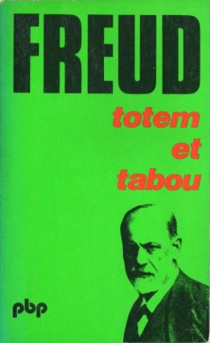 Sciences humaines et sociales - Sigmund FREUD - Totem et tabou