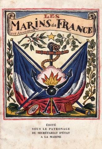 Geschichte - Guy ARNOUX - Les Marins de France