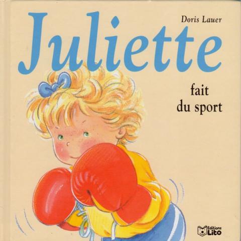 Lito - Doris LAUER - Juliette fait du sport