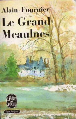 Livre de Poche n° 1000 - ALAIN-FOURNIER - Le Grand Meaulnes