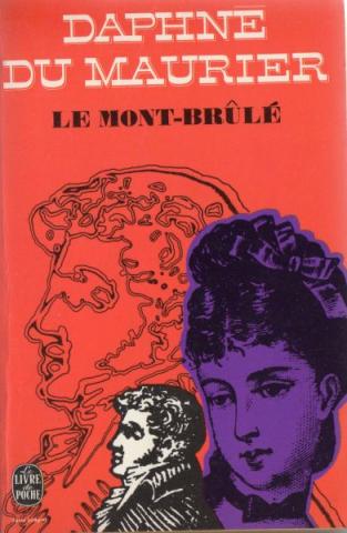 Livre de Poche n° 3309 - Daphné DU MAURIER - Le Mont-Brûlé