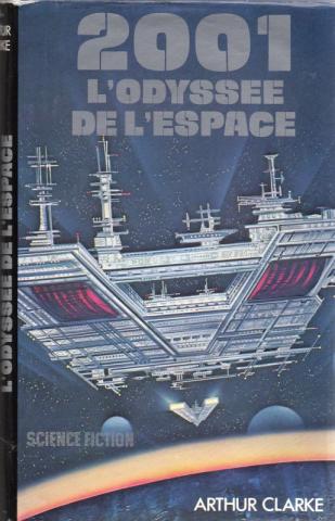 FRANCE LOISIRS - Arthur C. CLARKE - 2001 : L'Odyssée de l'espace
