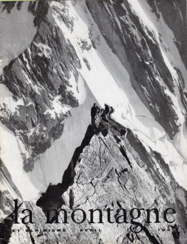 Geographie, Reisen - Zeitschriften -  - La Montagne et alpinisme n° 52 - avril 1965