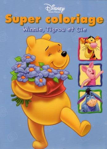 Disney - Sonstige Dokumente u. Gegenstände - DISNEY (STUDIO) - Super coloriage - Winnie, Tigrou et Cie
