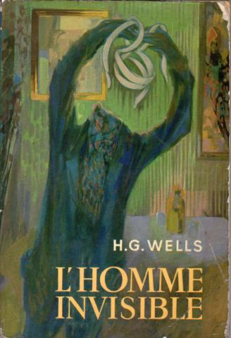 LIVRE DE POCHE Hors collection n° 709 - Herbert George WELLS - L'Homme invisible